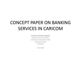 CONCEPT PAPER ON BANKING SERVICES IN CARICOM