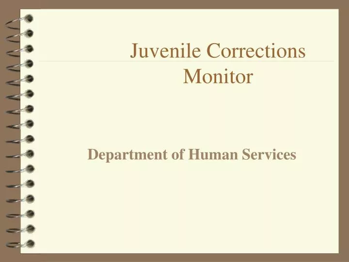 juvenile corrections monitor