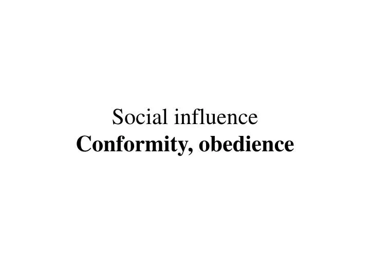 social influence conformity obedience