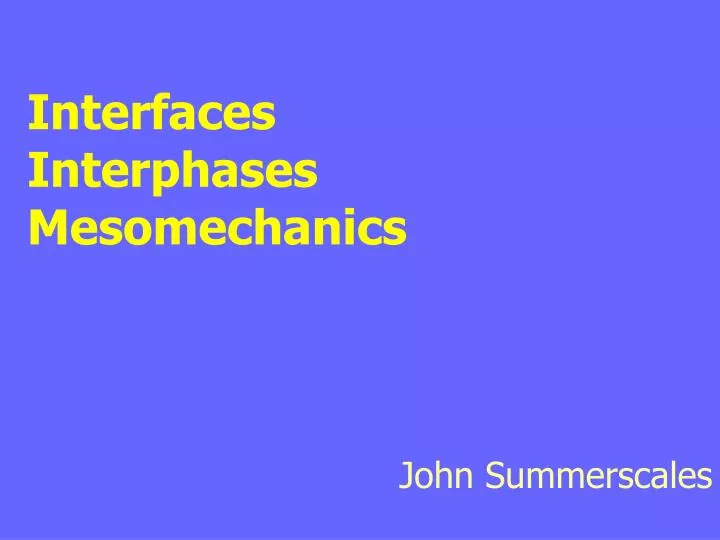 interfaces interphases mesomechanics