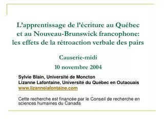 L’apprentissage de l’écriture au Québec et au Nouveau-Brunswick francophone: les effets de la rétroaction verbale des