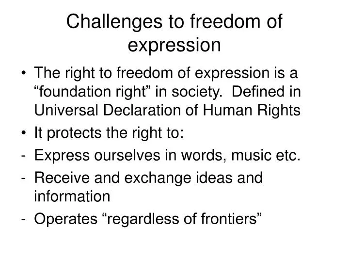 challenges to freedom of expression