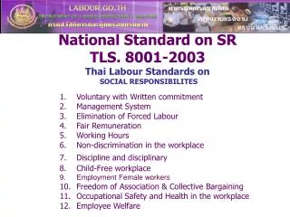 National Standard on SR TLS. 8001-2003 Thai Labour Standards on SOCIAL RESPONSIBILITES