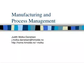 Manufacturing and Process Management