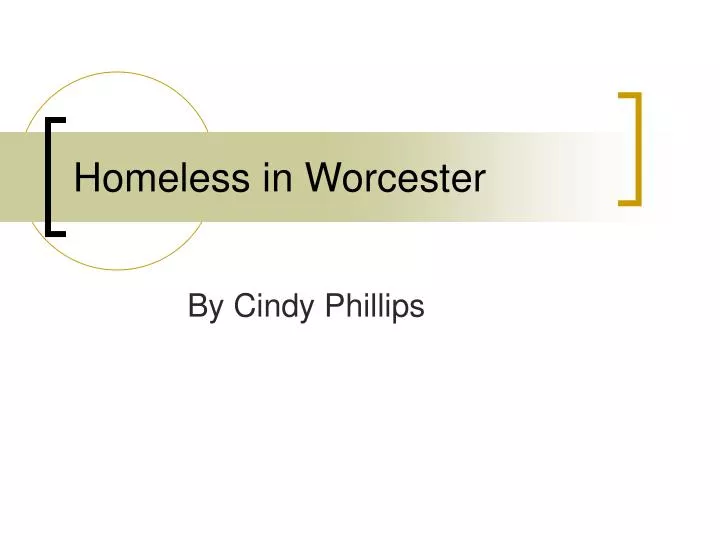 homeless in worcester