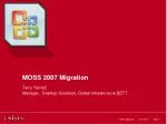 MOSS 2007 Migration - slide 1