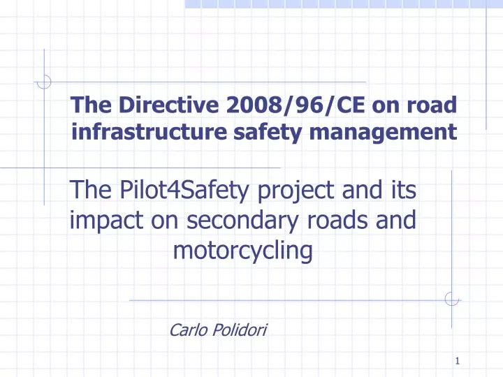 the directive 2008 96 ce on road infrastructure safety management