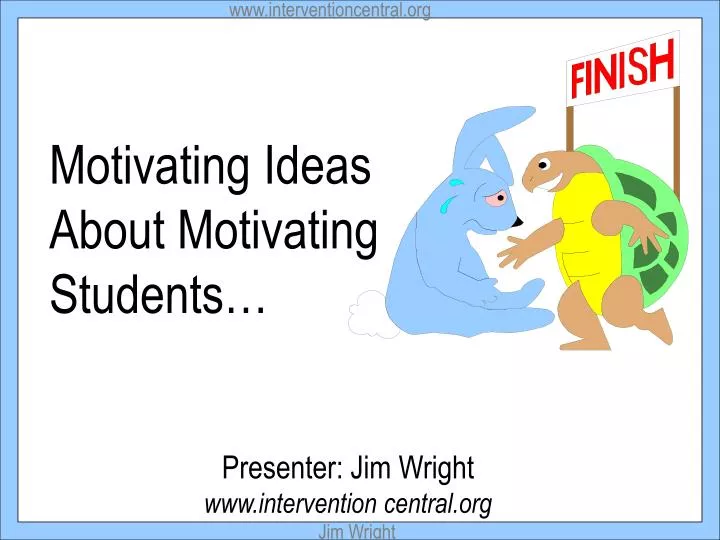 motivating ideas about motivating students