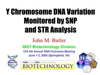 Y Chromosome DNA Variation Monitored by SNP and STR Analysis