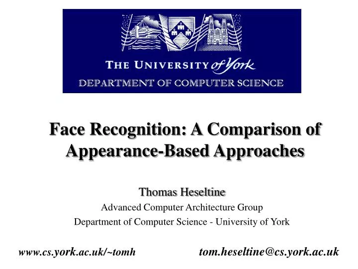 face recognition a comparison of appearance based approaches