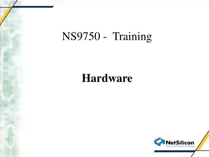 ns9750 training hardware