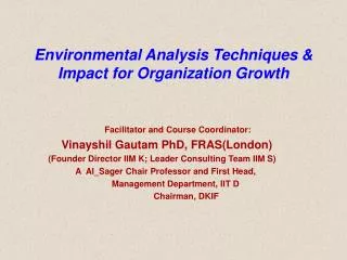 Environmental Analysis Techniques &amp; Impact for Organization Growth