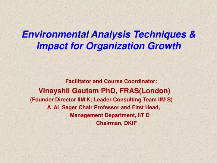 environmental analysis techniques impact for organization growth