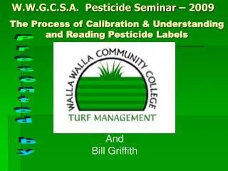 The Process of Calibration &amp; Understanding and Reading Pesticide Labels