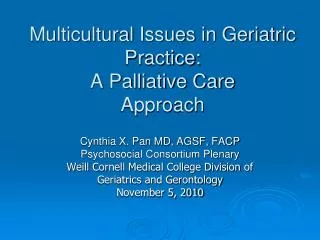 Multicultural Issues in Geriatric Practice: A Palliative Care Approach