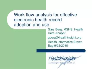 Work flow analysis for effective electronic health record adoption and use