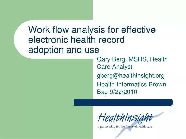 work flow analysis for effective electronic health record adoption and use