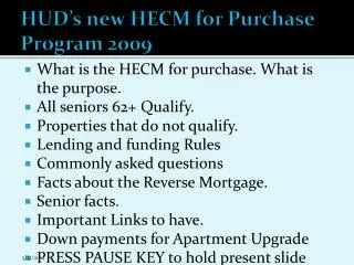 HUD’s new HECM for Purchase Program 2009