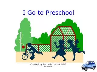 I Go to Preschool