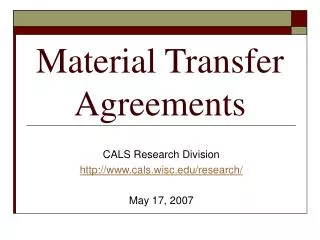Material Transfer Agreements