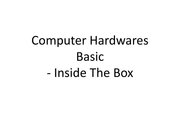 Computer Basics: Inside a Computer 