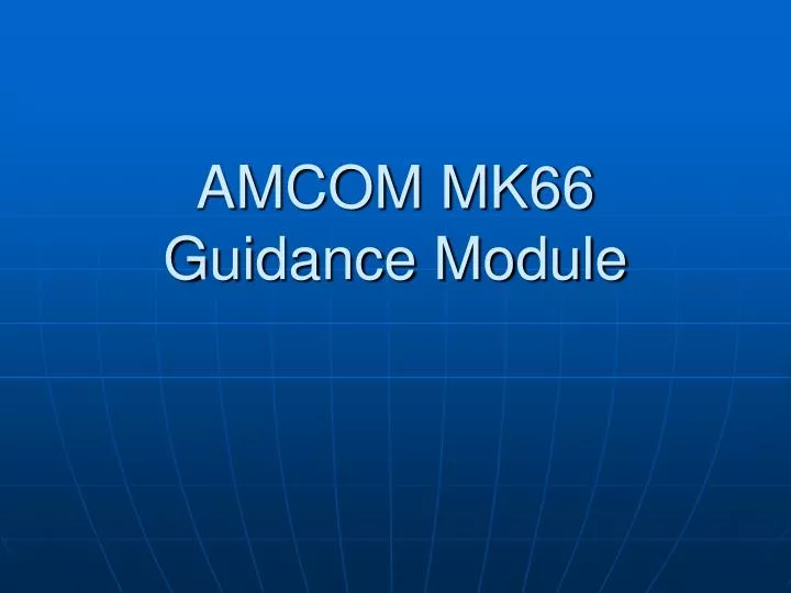 amcom mk66 guidance module