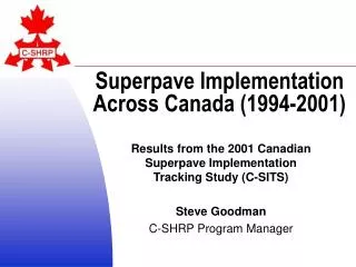 Superpave Implementation Across Canada (1994-2001)