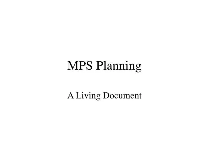 mps planning
