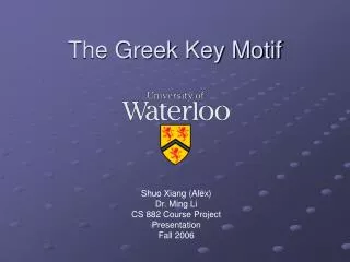 The Greek Key Motif