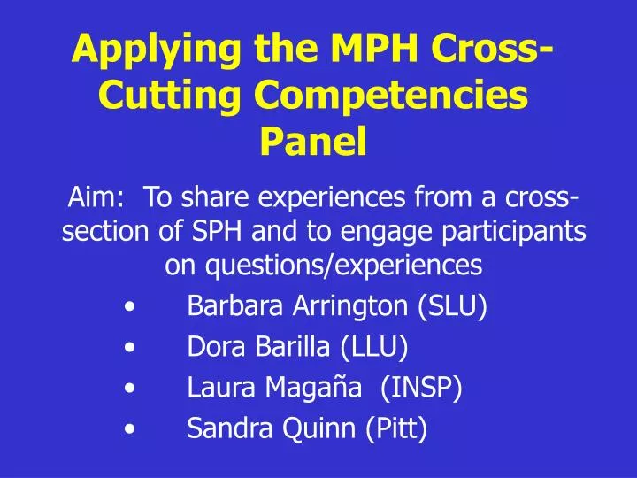 applying the mph cross cutting competencies panel