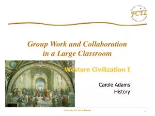 Group Work and Collaboration in a Large Classroom