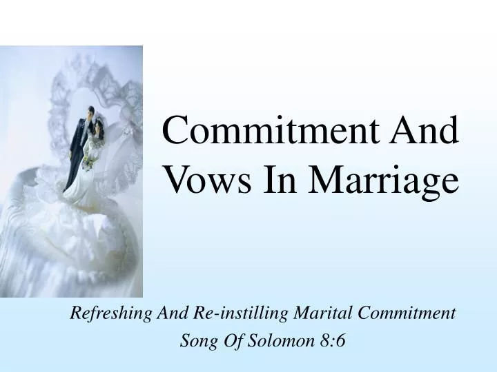 commitment and vows in marriage