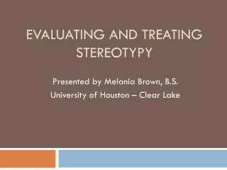 Evaluating and Treating Stereotypy
