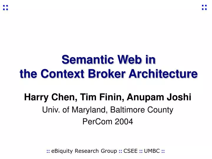 semantic web in the context broker architecture