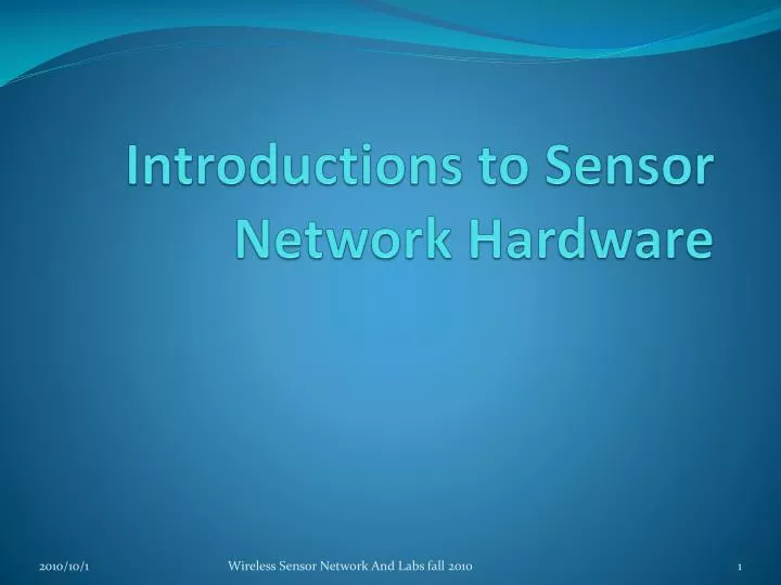 introductions to sensor network hardware
