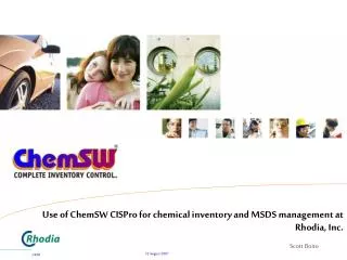Use of ChemSW CISPro for chemical inventory and MSDS management at Rhodia, Inc.