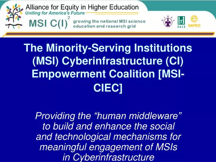 the minority serving institutions msi cyberinfrastructure ci empowerment coalition msi ciec