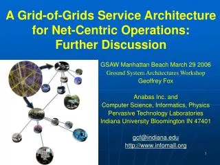 A Grid-of-Grids Service Architecture for Net-Centric Operations: Further Discussion