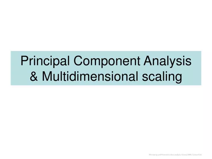 principal component analysis multidimensional scaling