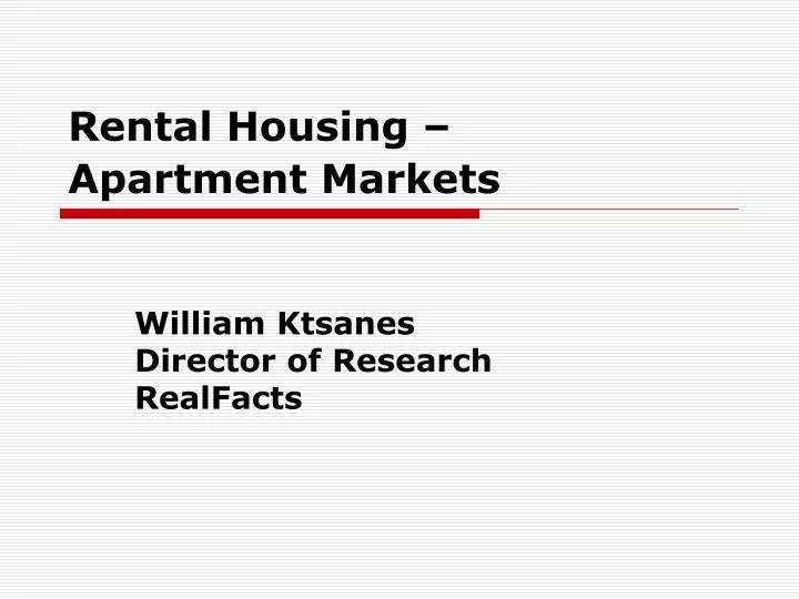 rental housing apartment markets