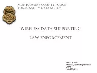 Montgomery County Police Public Safety Data System