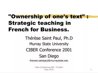 &quot;Ownership of one's text&quot; : Strategic teaching in French for Business.