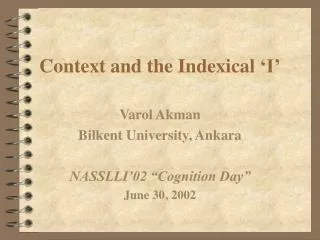 Context and the Indexical ‘ I’