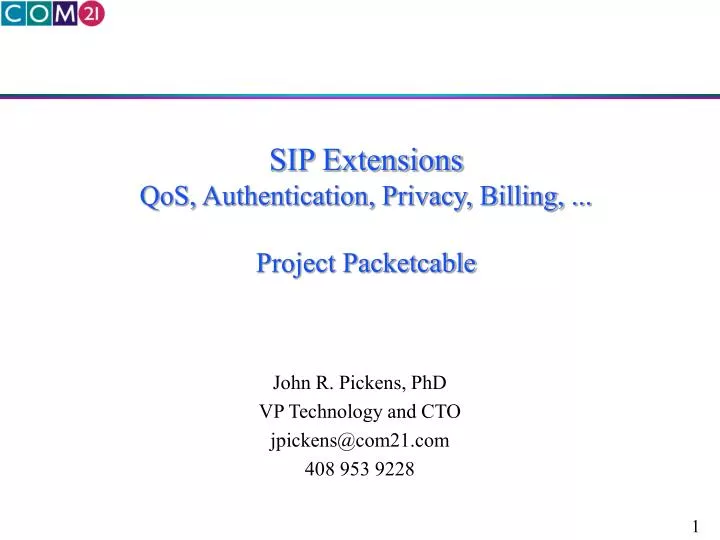 sip extensions qos authentication privacy billing project packetcable