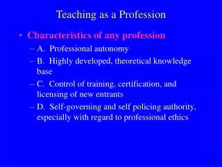 Teaching as a Profession