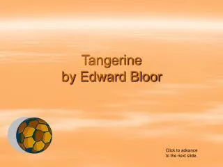 Tangerine by Edward Bloor
