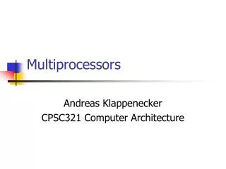 Multiprocessors