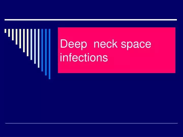 deep neck space infections