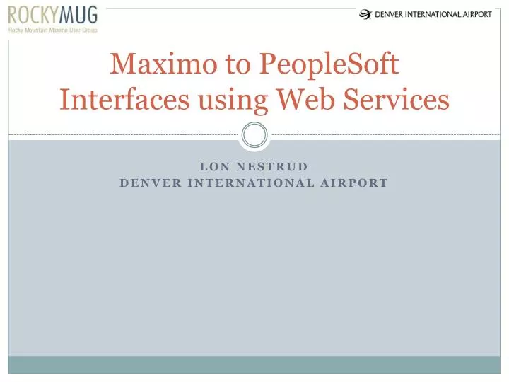 maximo to peoplesoft interfaces using web services
