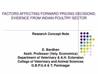 FACTORS AFFECTING FORWARD PRICING DECISIONS: EVIDENCE FROM INDIAN POULTRY SECTOR